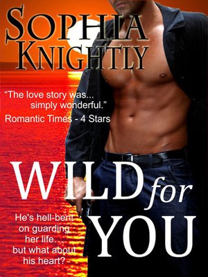 cover image of Wild For You